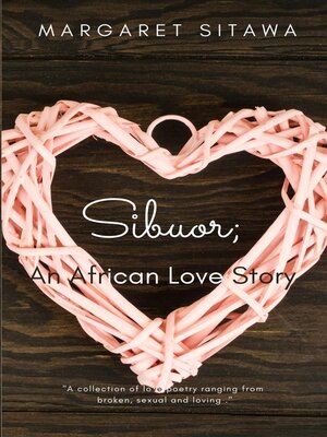 cover image of Sibuor; an African Love Story